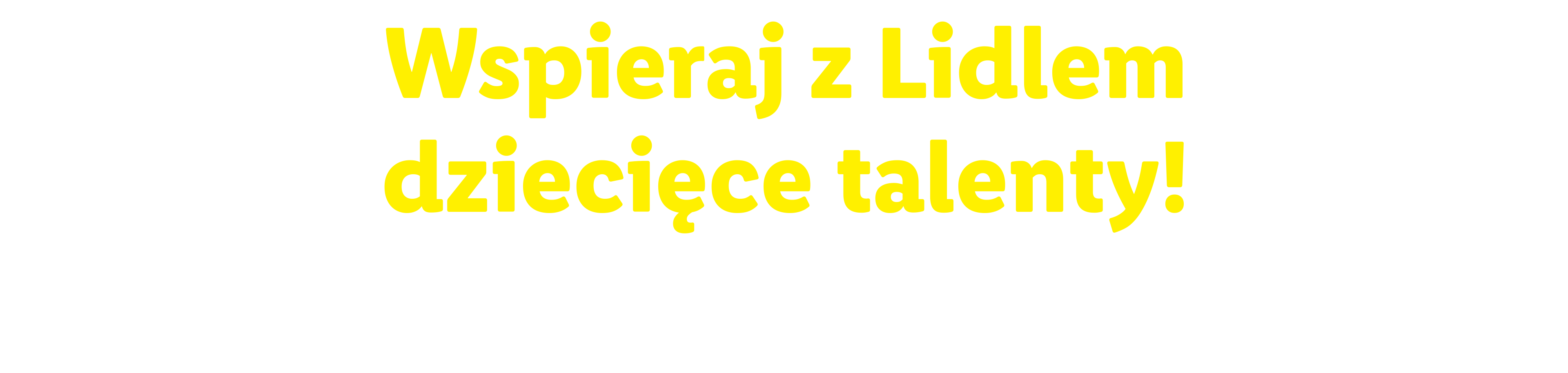 Wspieraj z Lidlem dziecięce talenty!