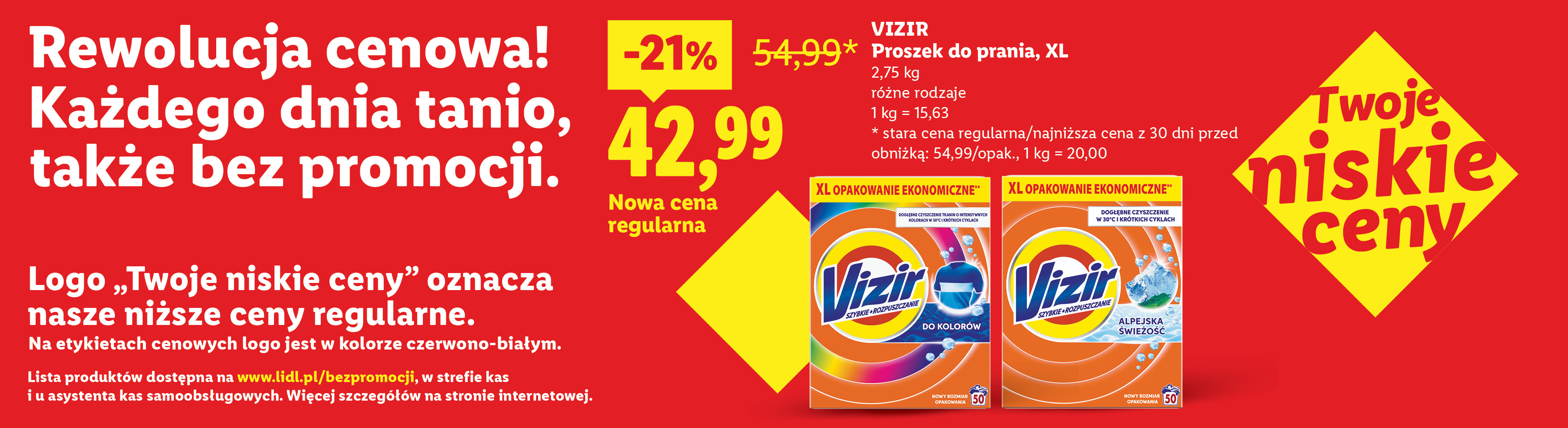 VIZIR Proszek do prania, XL nowa cena regularna: 42,99/opak. -21%, stara cena regularna/najniższa cena z 30 dni przed obniżką: 54,99/opak. Lista produktów na www.lidl.pl/bezpromocji.