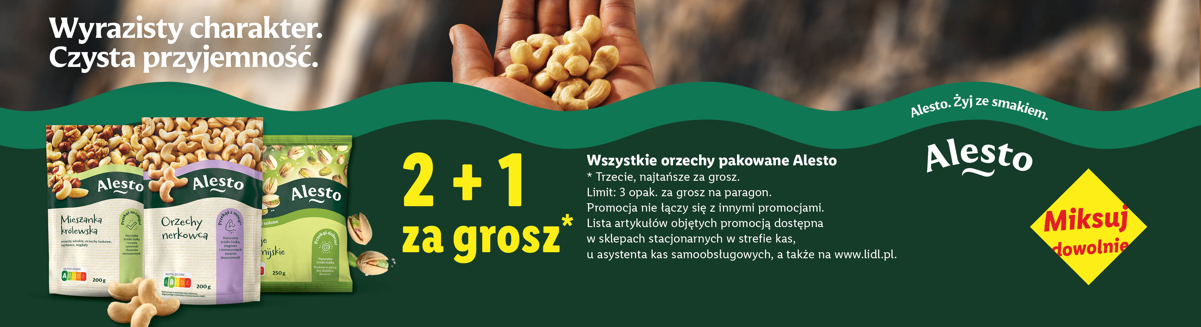Wszystkie orzechy pakowane ALESTO 200g, 2+1 za grosz, trzeci najtańszy produkt za grosz. Limit 3 opak. za grosz na paragon. Miksuj dowolnie.