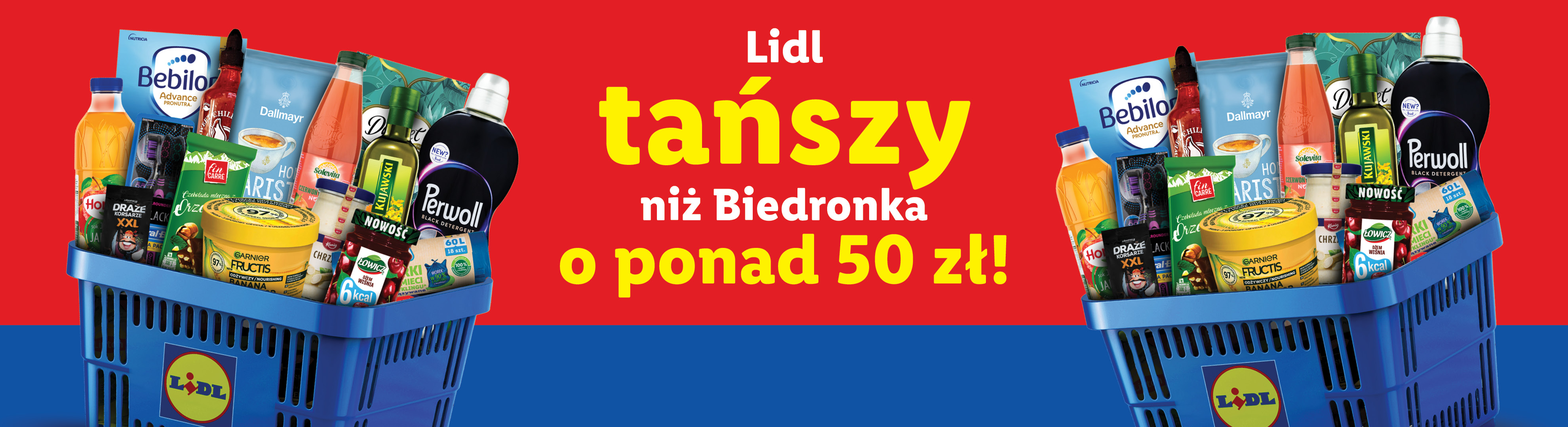Lidl: koszyki pełne produktów, m.in. Bebilon, Perwoll, Garnier Fructis, z hasłem 'Lidl tańszy niż Biedronka o ponad 50 zł!'