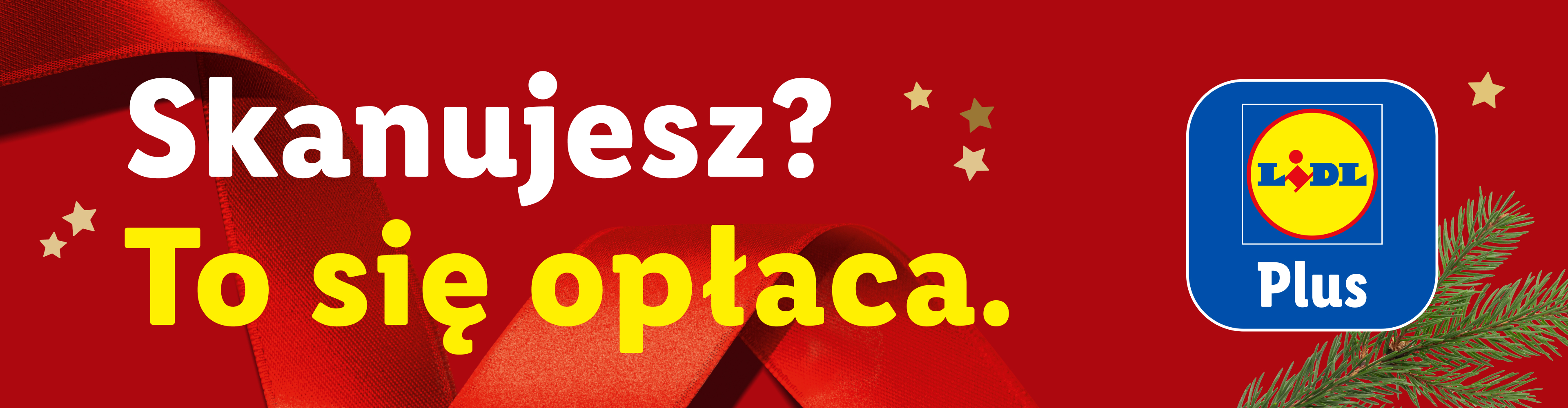 Czerwony baner z napisem 'Skanujesz? To się opłaca.' i logo Lidl Plus.