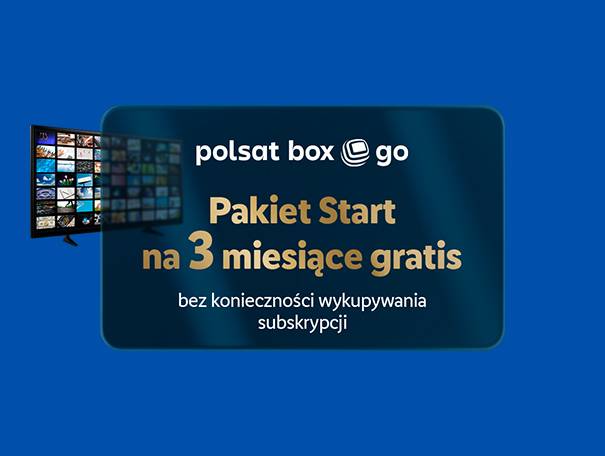Polsat box go pakiet start na 3 miesiące gratis bez konieczności wykupywania subskrypcji.
