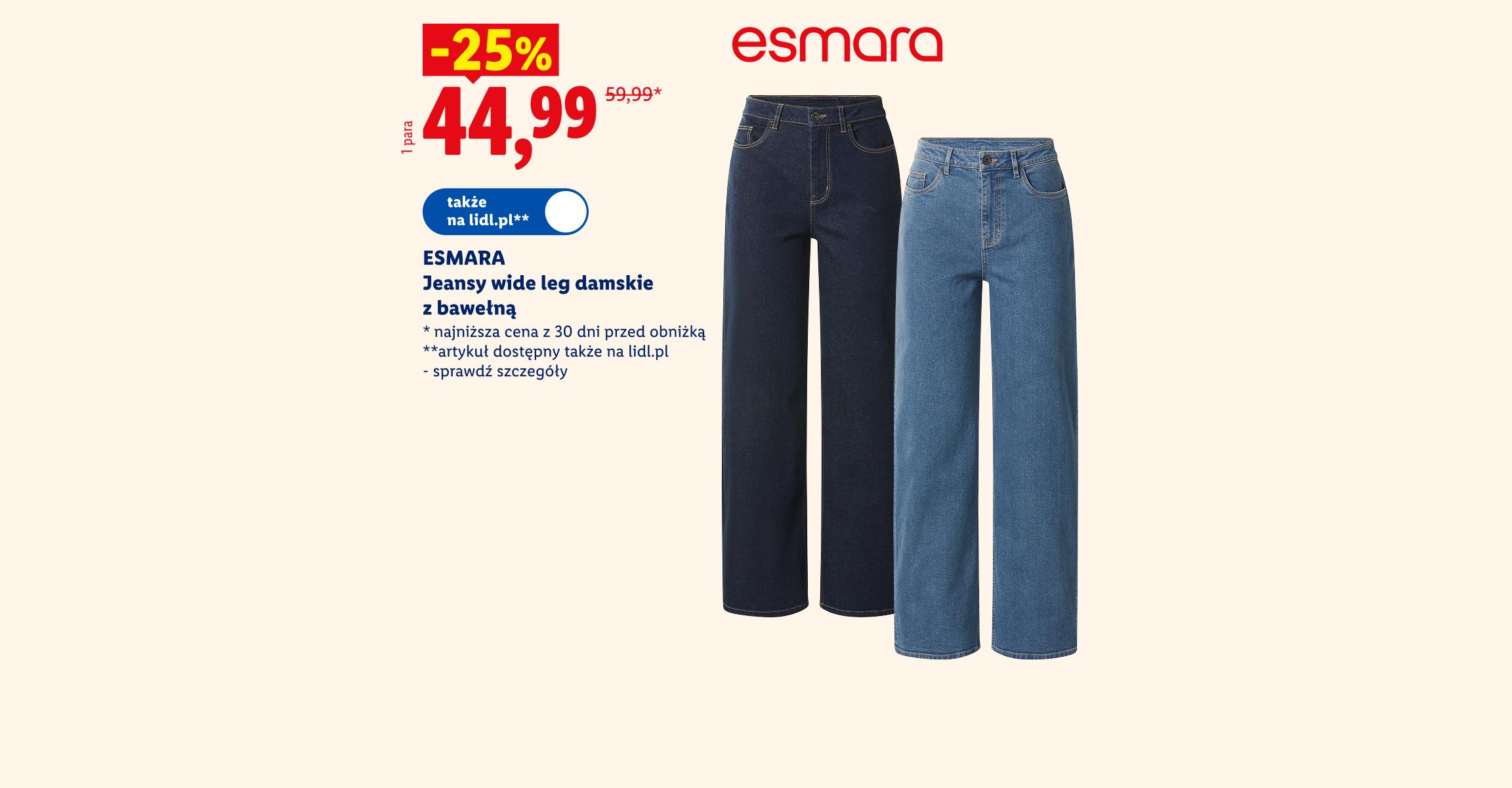 Jeszcze więcej oszczędności. To się opłaca. ESMARA Jeansy wide leg damskie z bawełną -25%, cena 44,99. Najniższa cena z 30 dni przed obniżką 59,99. Także na lidl.pl