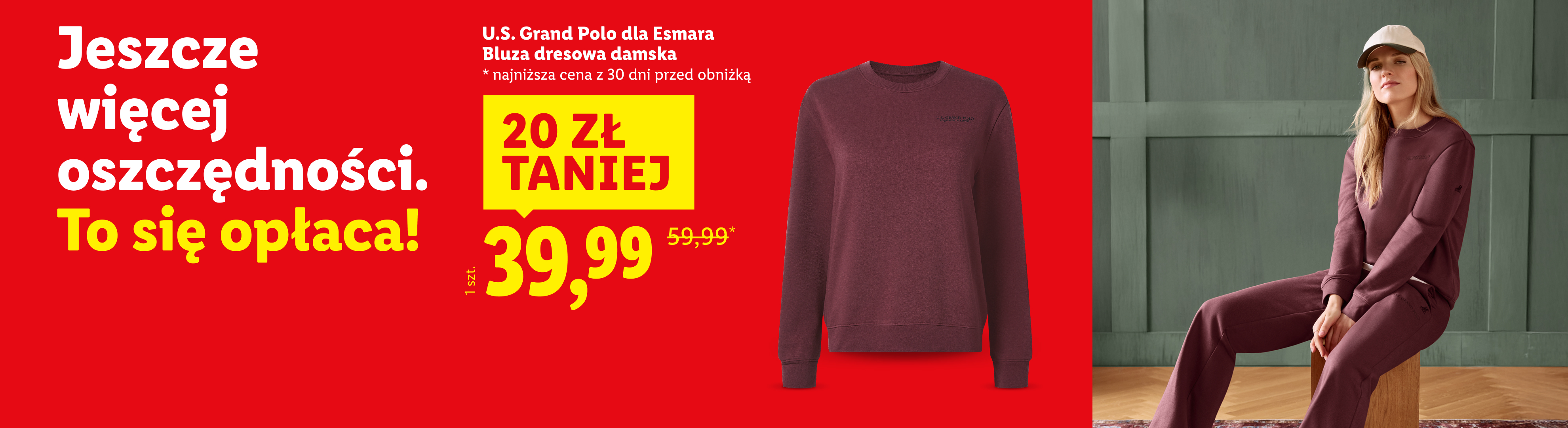 U.S. Grand Polo dla Esmara bluza dresowa damska 20 zł taniej, 39,99. Najniższa cena z 30 dni przed obniżką: 59,99.