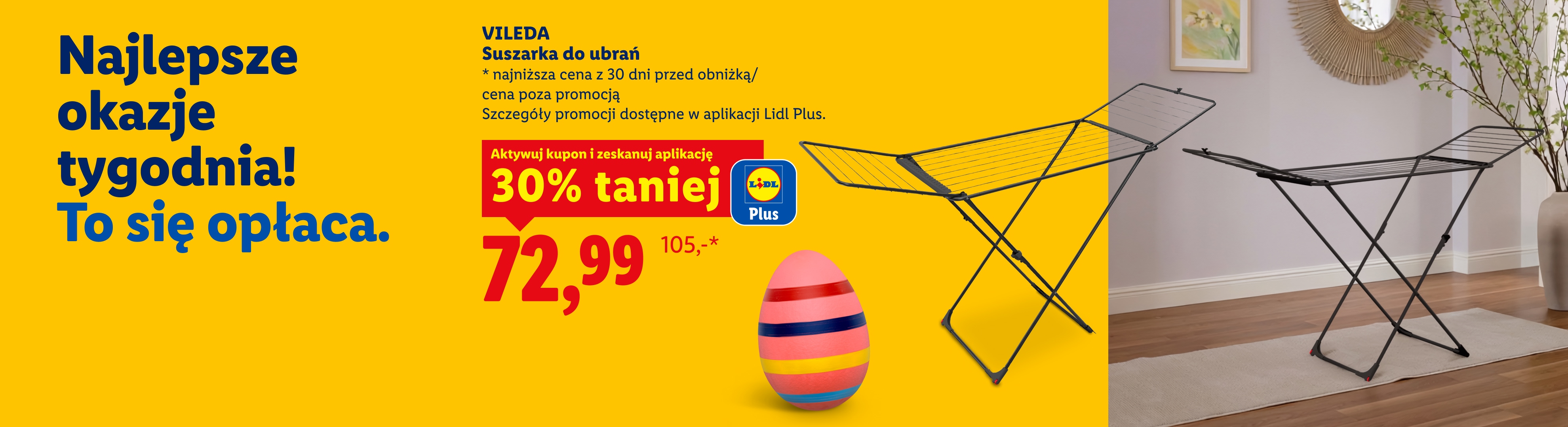 Vileda Suszarka do ubrań 30% taniej z aplikacją Lidl Plus, 72,99. Najniższa cena z 30 dni przed obniżką/cena poza promocją: 105.