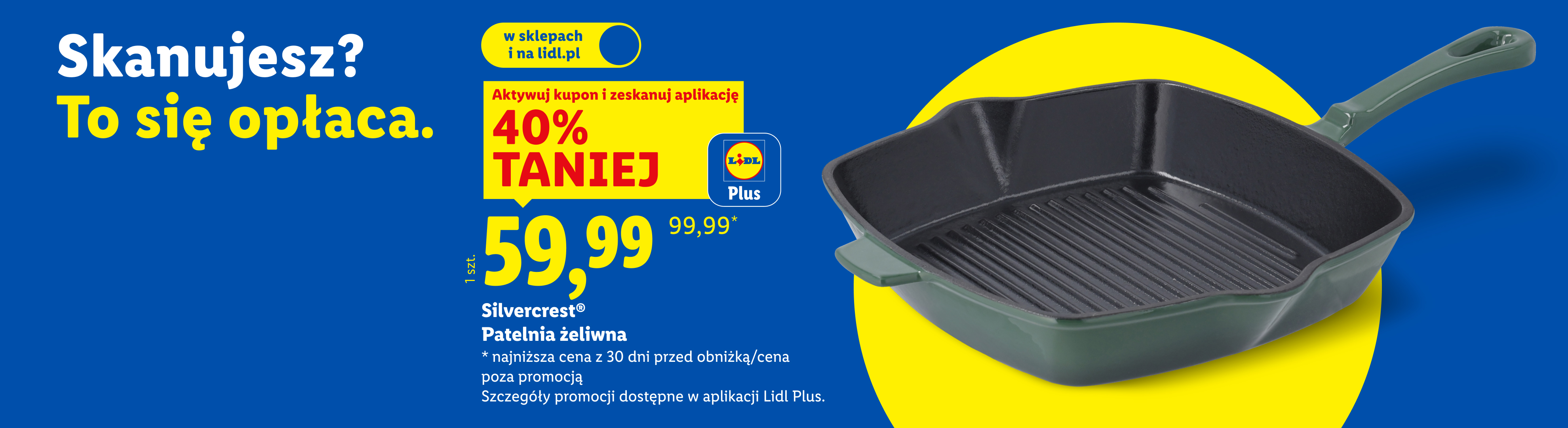 Lidl Plus: Patelnia żeliwna Silvercrest® 40% taniej, teraz 59,99 zł.