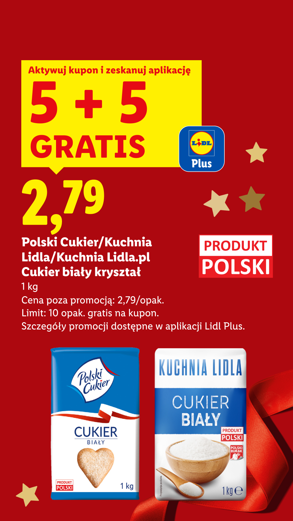 Promocja 5+5 gratis na cukier biały krystaliczny Polish Cukier/Kuchnia Lidla, 1 kg, za 2,79 zł.