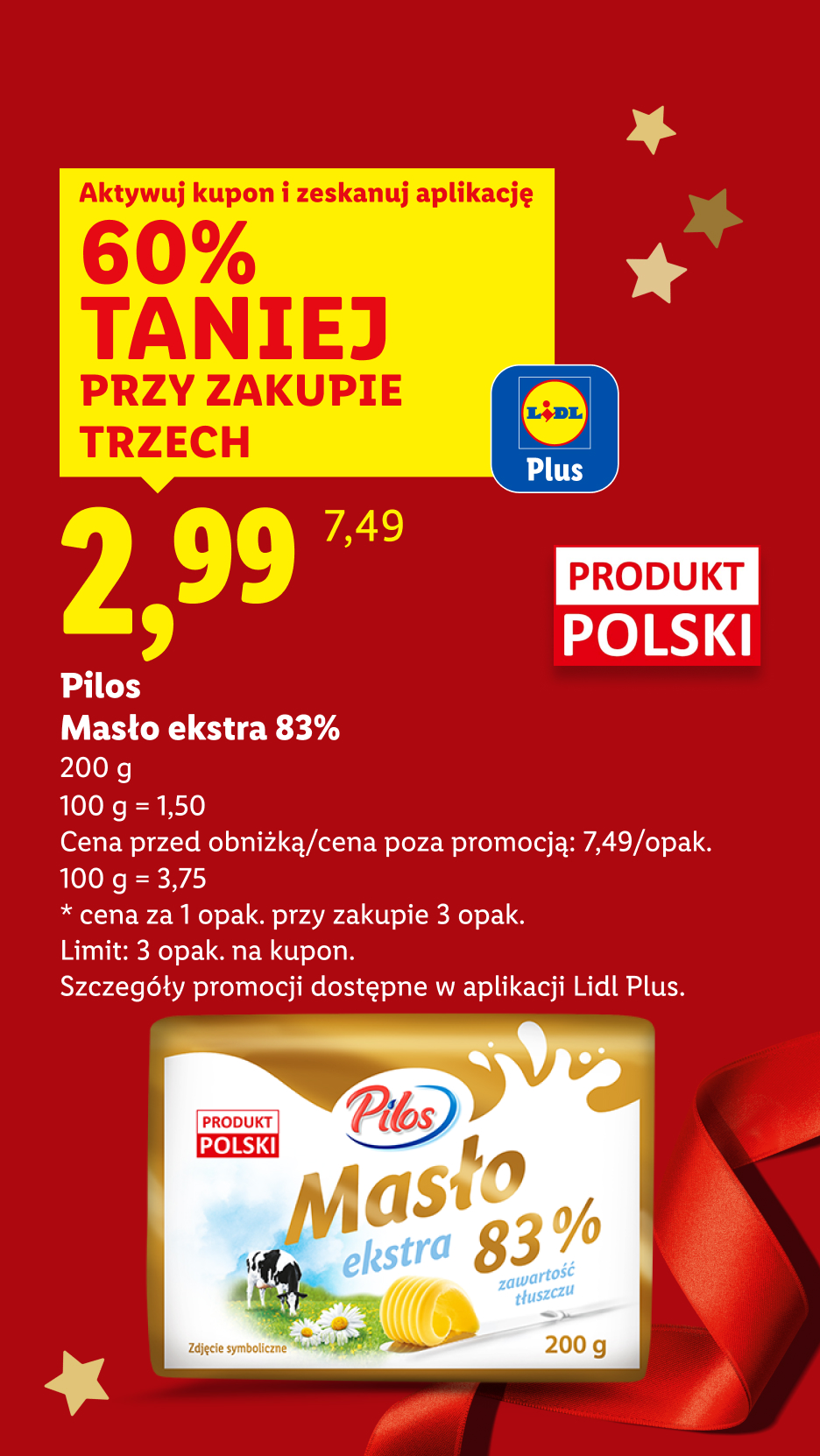 Promocja na masło Pilos ekstra 83% w Lidlu: 60% taniej przy zakupie trzech opakowań.