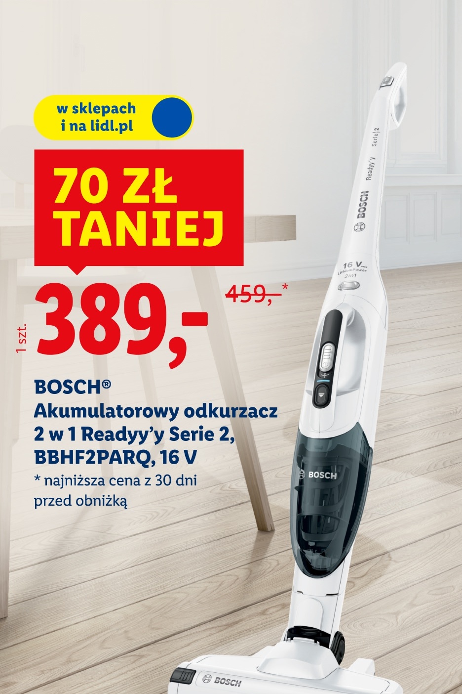 Biały odkurzacz pionowy 2w1 z ceną 389 zł, przeceniony z 459 zł.