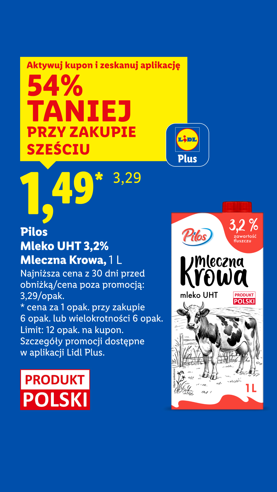Pilos Mleko UHT 3,2% Mleczna Krowa z kuponem Lidl Plus 54% taniej przy zakupie sześciu, 1,49/1 l.