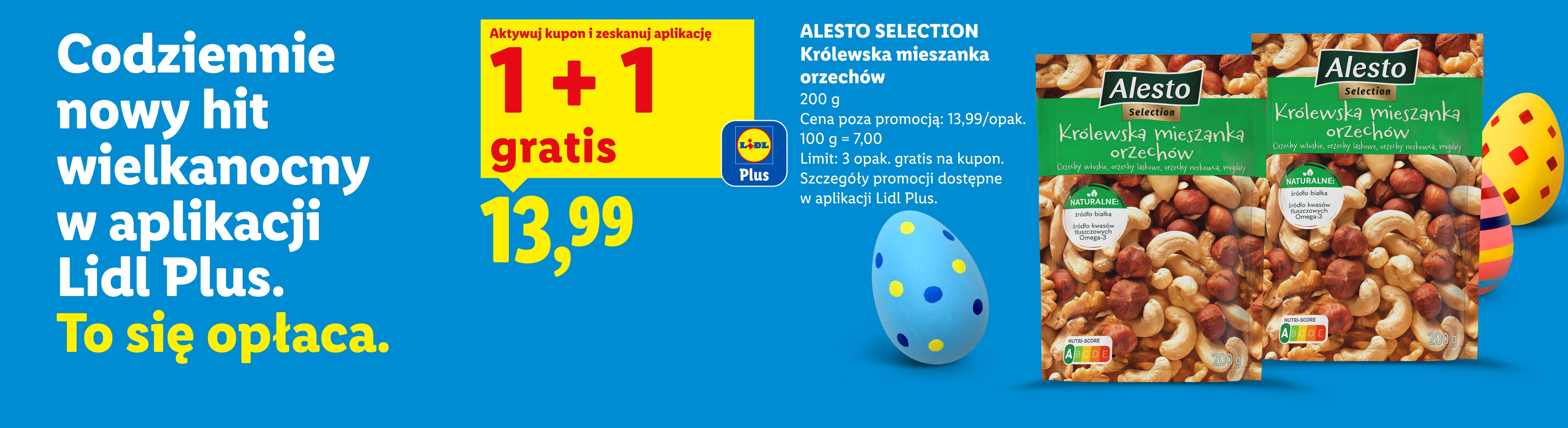 Mieszanka orzechów w promocji 1+1 gratis, z hasłem „Codziennie nowy hit wielkanocny w aplikacji Lidl Plus. To się opłaca.”