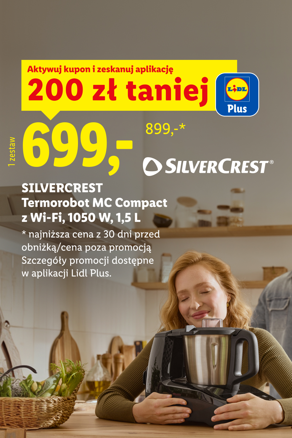 SilverCrest termorobot MC Compact z Wi-Fi 1050 W, 1,5 l, z kuponem Lidl Plus 200 zł taniej, 699,- zł/ 1 zestaw, 899,- zł przed obniżką, szczegóły w aplikacji Lidl Plus