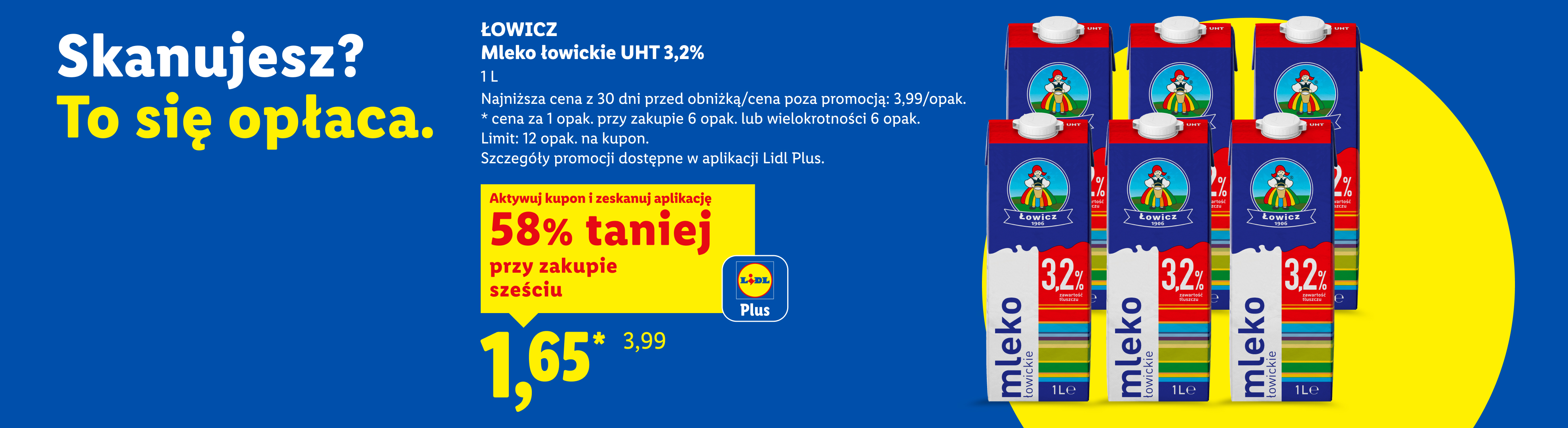 W Lidl Plus m.in z kuponem Lidl Plus Łowicz mleko łowickie UHT 3,2% 1,65 przy zakupie 6, 58% taniej. Najniższa cena z 30 dni przed obniżką: 3,99. Limit: 12 opak. na kupon.