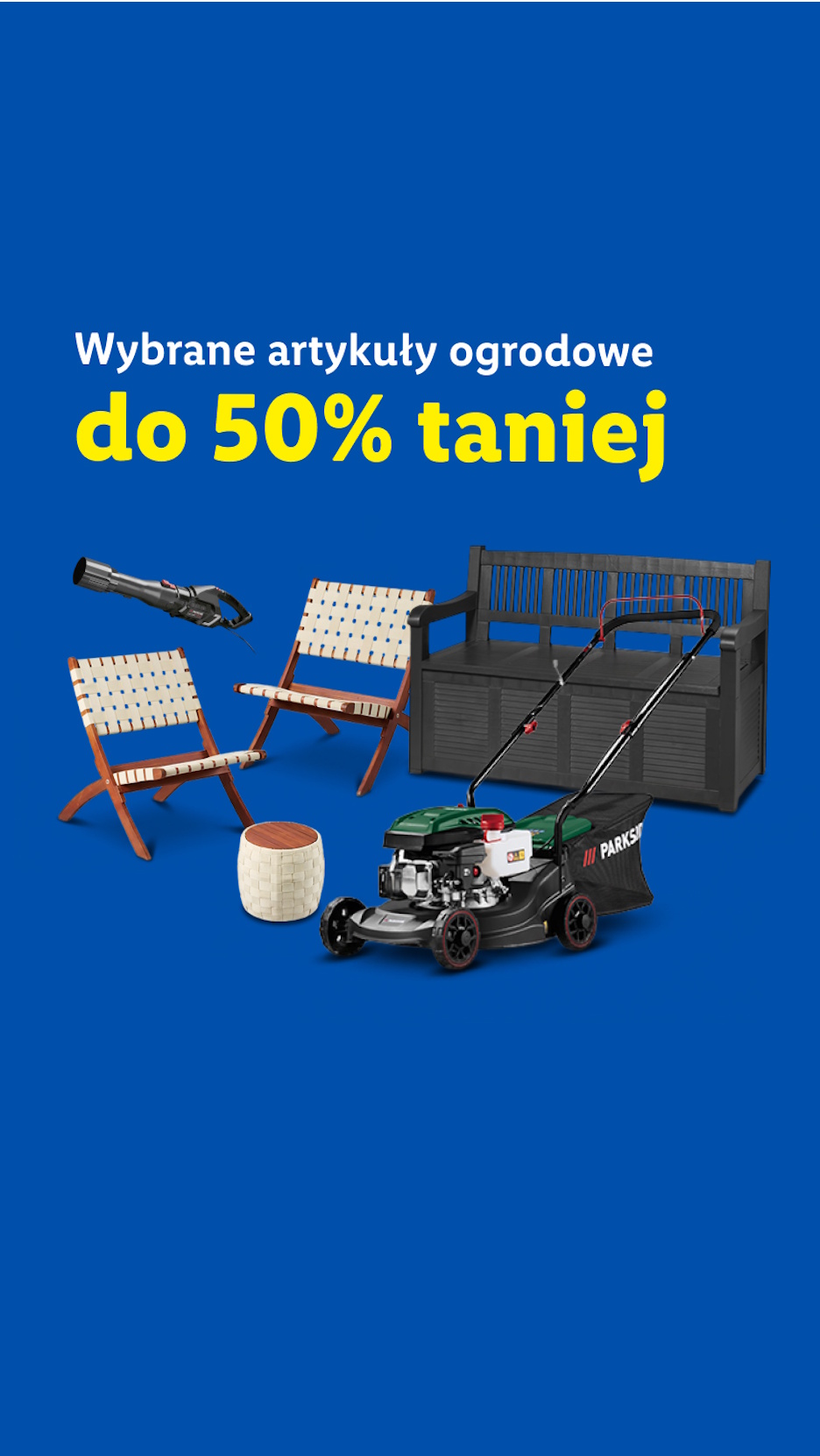 Wybrane artykuły ogrodowe do 50% taniej