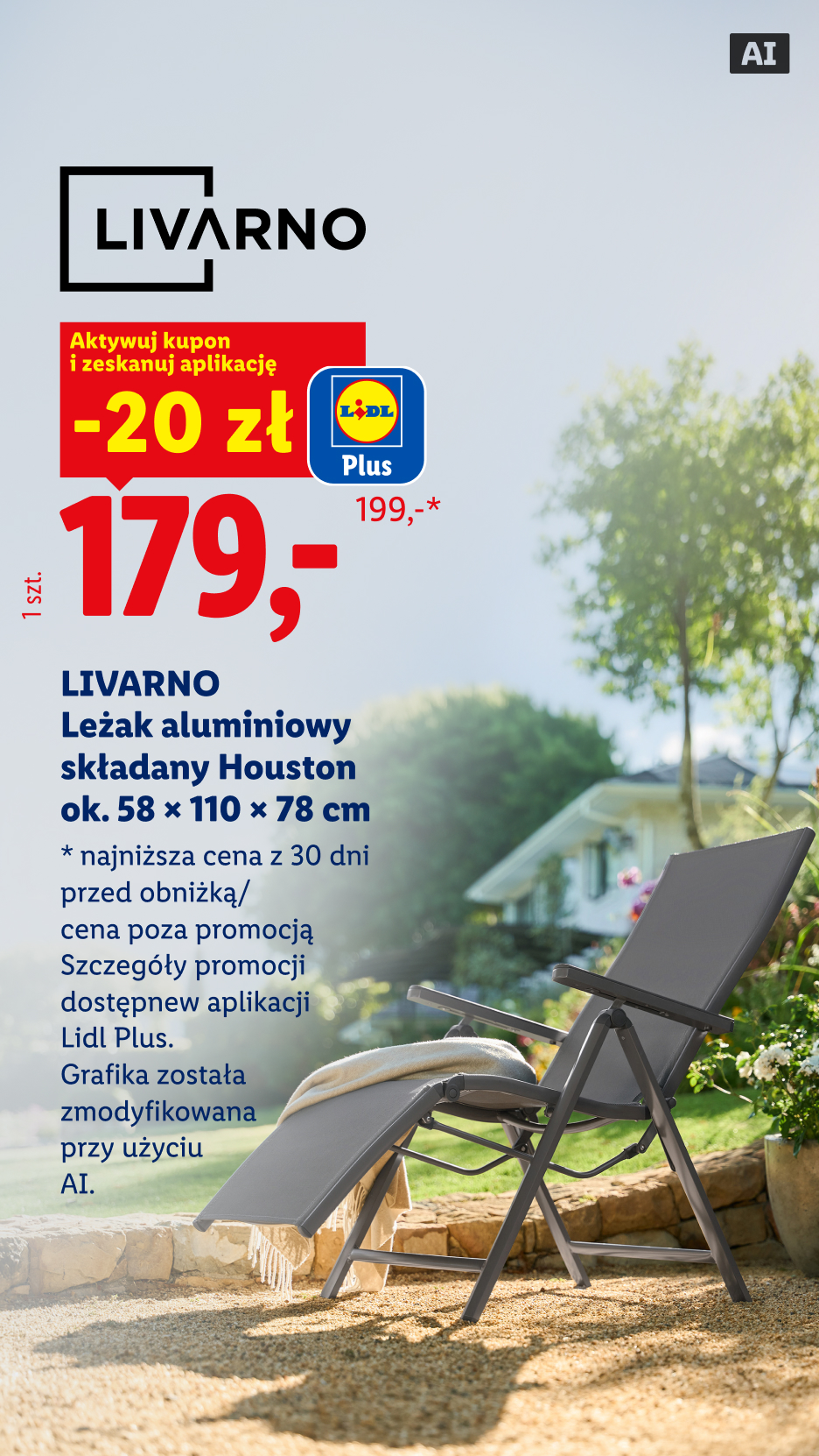 Z kuponem Lidl Plus Livarno leżak składany Houston 20 zł taniej, 179 zł, wcześniej 199 zł, najniższa cena z 30 dni przed obniżką/cena poza promocją. Grafika została zmodyfikowana przy użyciu AI.