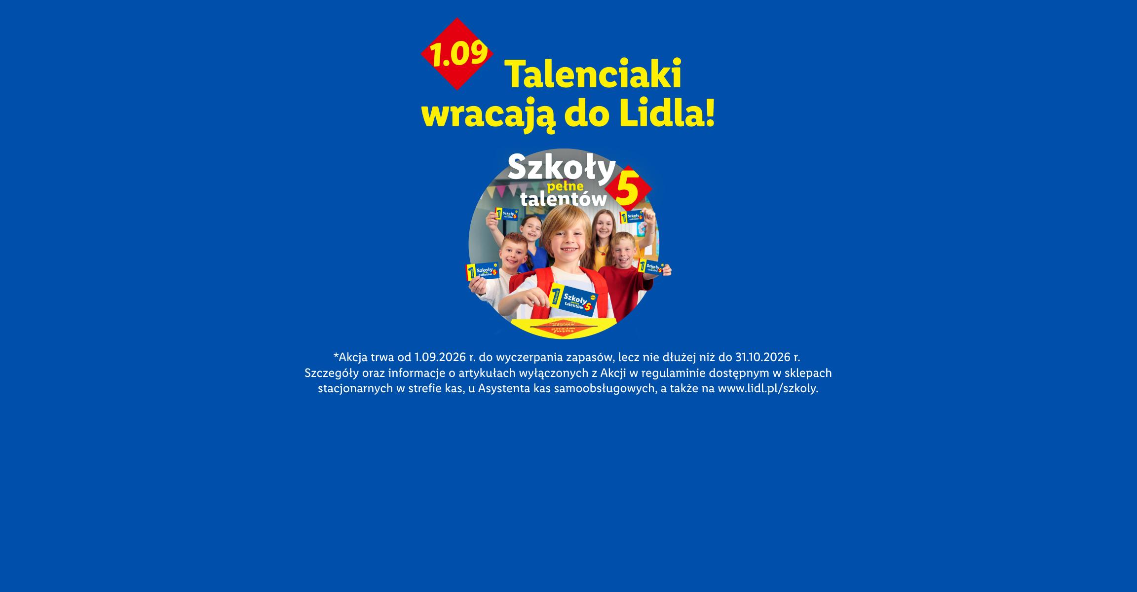 Dzieci z uśmiechem trzymające karty lojalnościowe, z napisem „Talenciaki wracają do Lidla!”