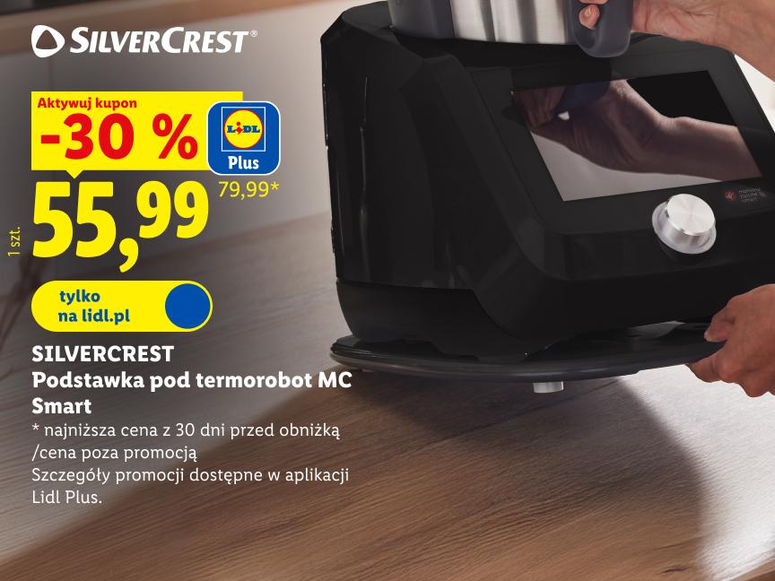 SILVERCREST Podstawka pod termorobot MC Smart 30% taniej z kuponem w aplikacji lidl plus 55,99 zł zamiast 79,99 zł najniższa cena z 30 dni przed obniżką/cena poza promocją tylko na lidl.pl