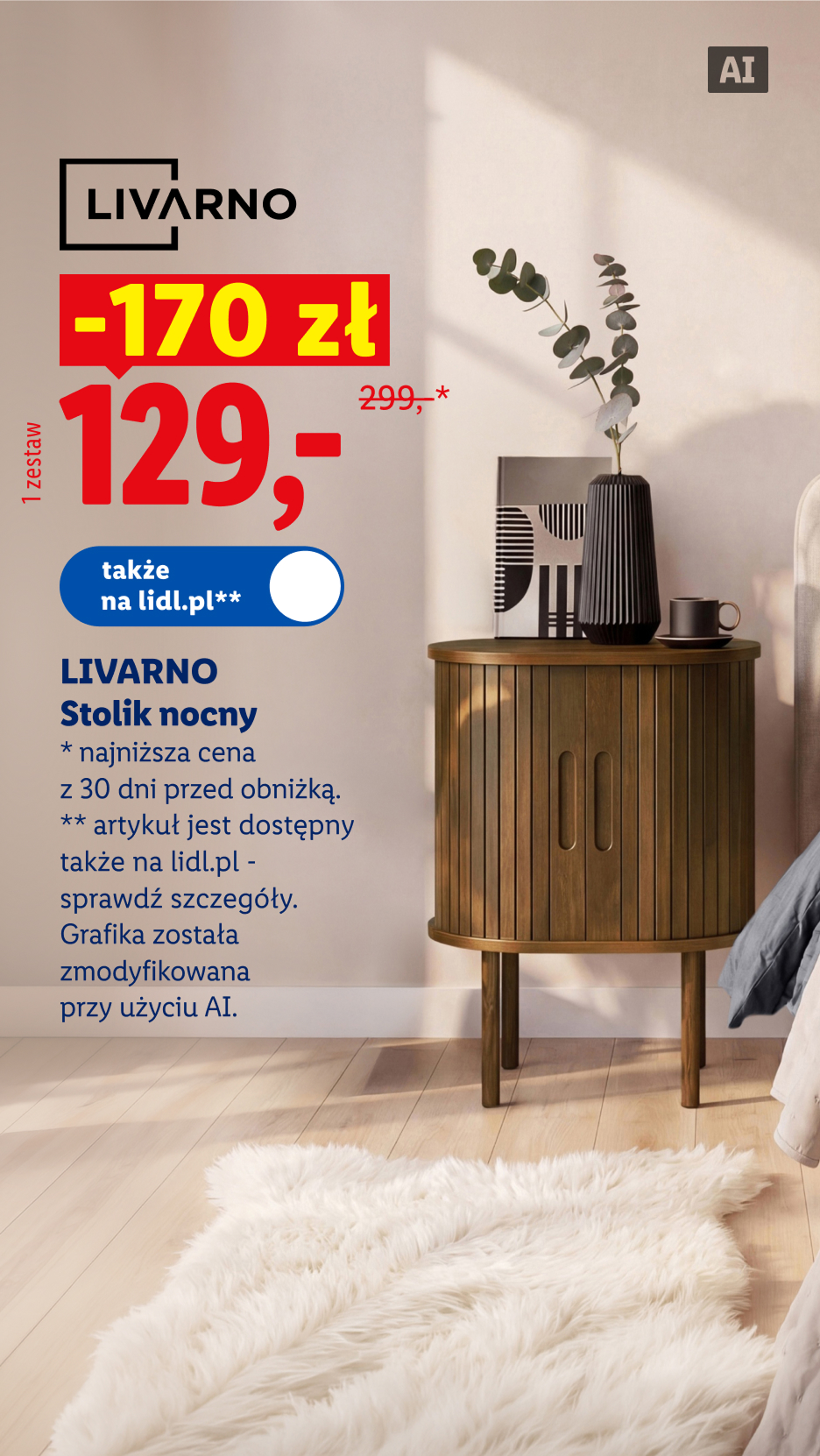 Livarno stolik nocny, 170 zł taniej, 129 zł, 299 zł najniższa cena z 30 dni przed obniżką, także na lidl.pl. Grafika została zmodyfikowana przy użyciu AI.