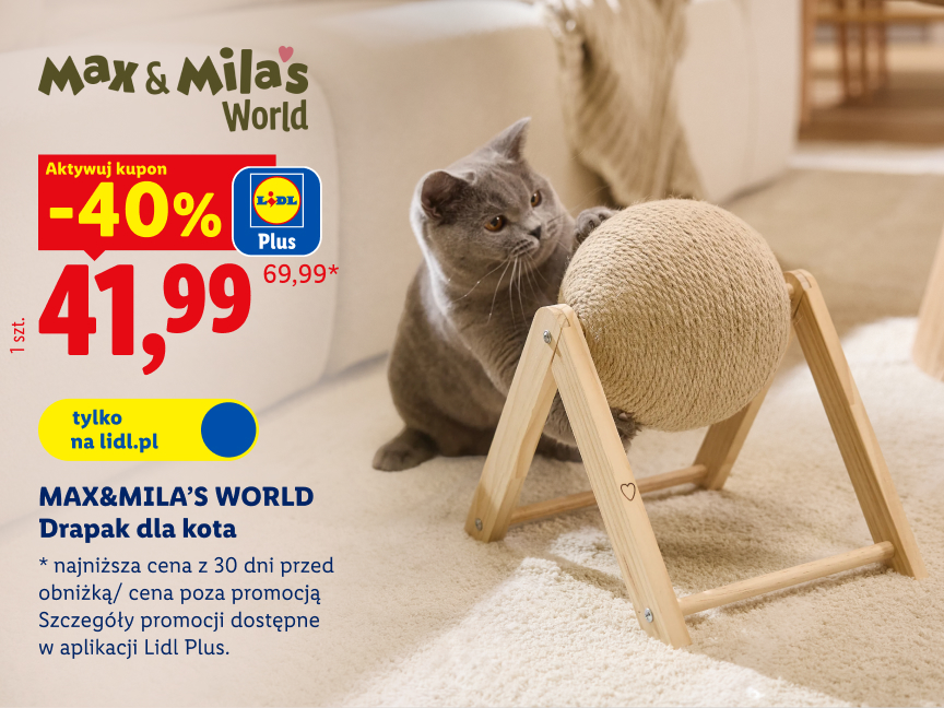Max&Mila's World 40% taniej 41,99 zł zamiast 69,99 zł z kuponem Lidl Plus. najniższa cena z 30 dni przed obniżką, Szczegóły promocji dostępne w aplikacji Lidl Plus. tylko na lidl.pl