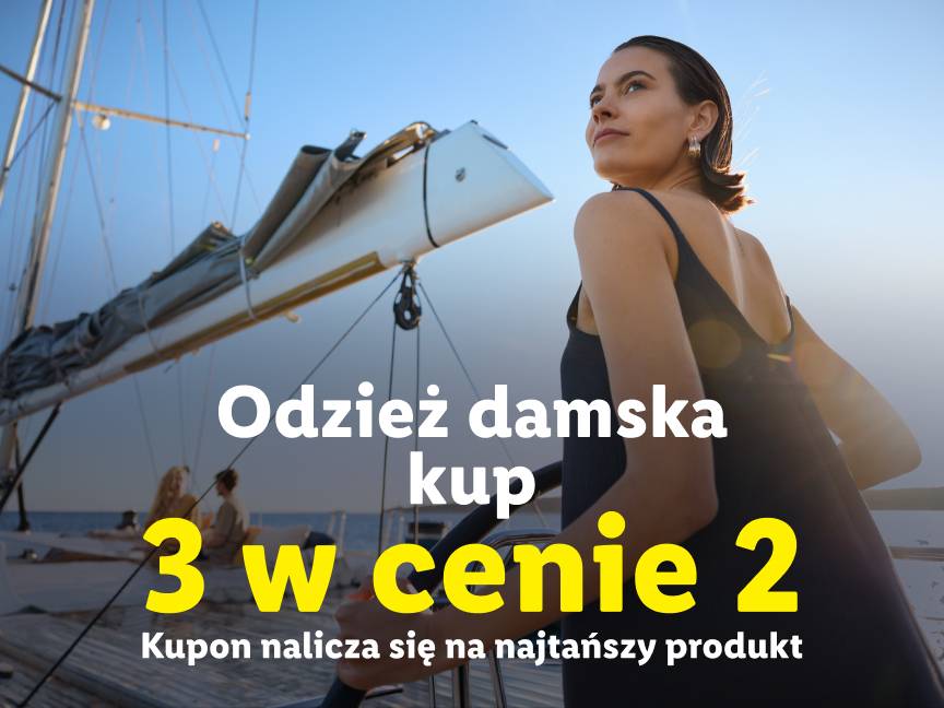 Odzież damska kup 3 w cenie 2 kupon nalicza się na najtańszy produkt