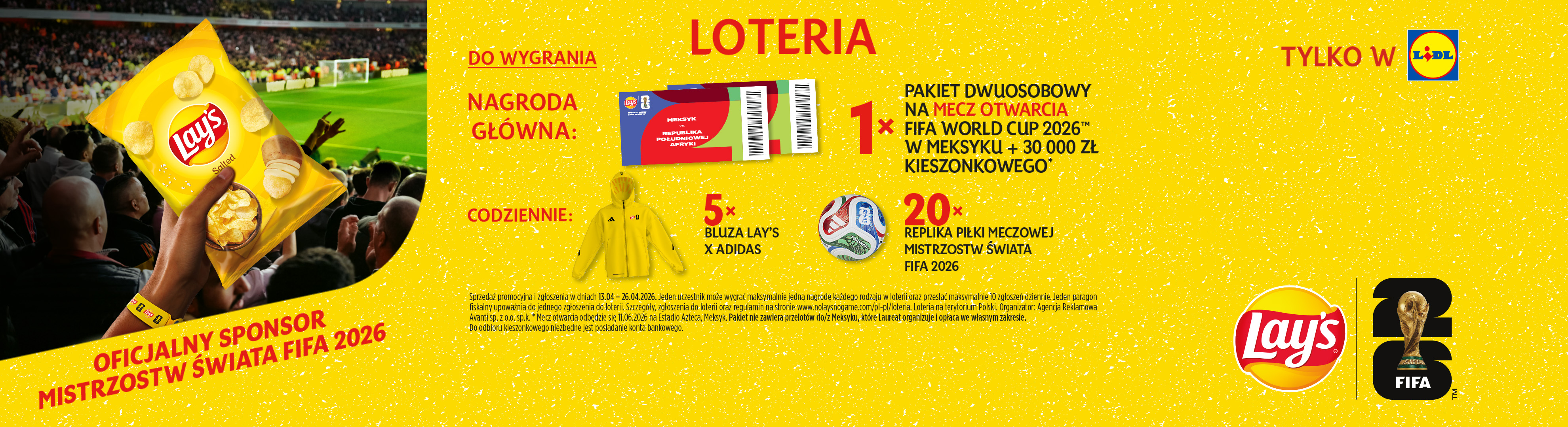Loteria z nagrodami: wycieczka na mecz otwarcia Mistrzostw Świata FIFA 2026, bluzy i piłki.