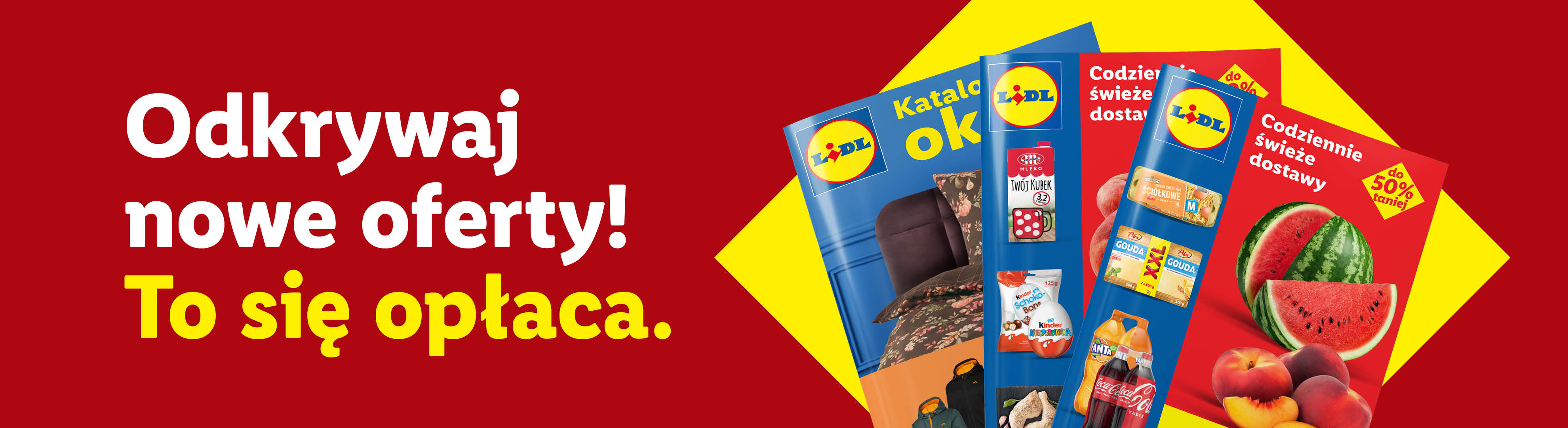 Odkrywaj nowe oferty! To się opłaca.